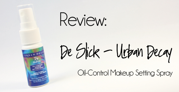 Testei:: De Slick – Urban Decay